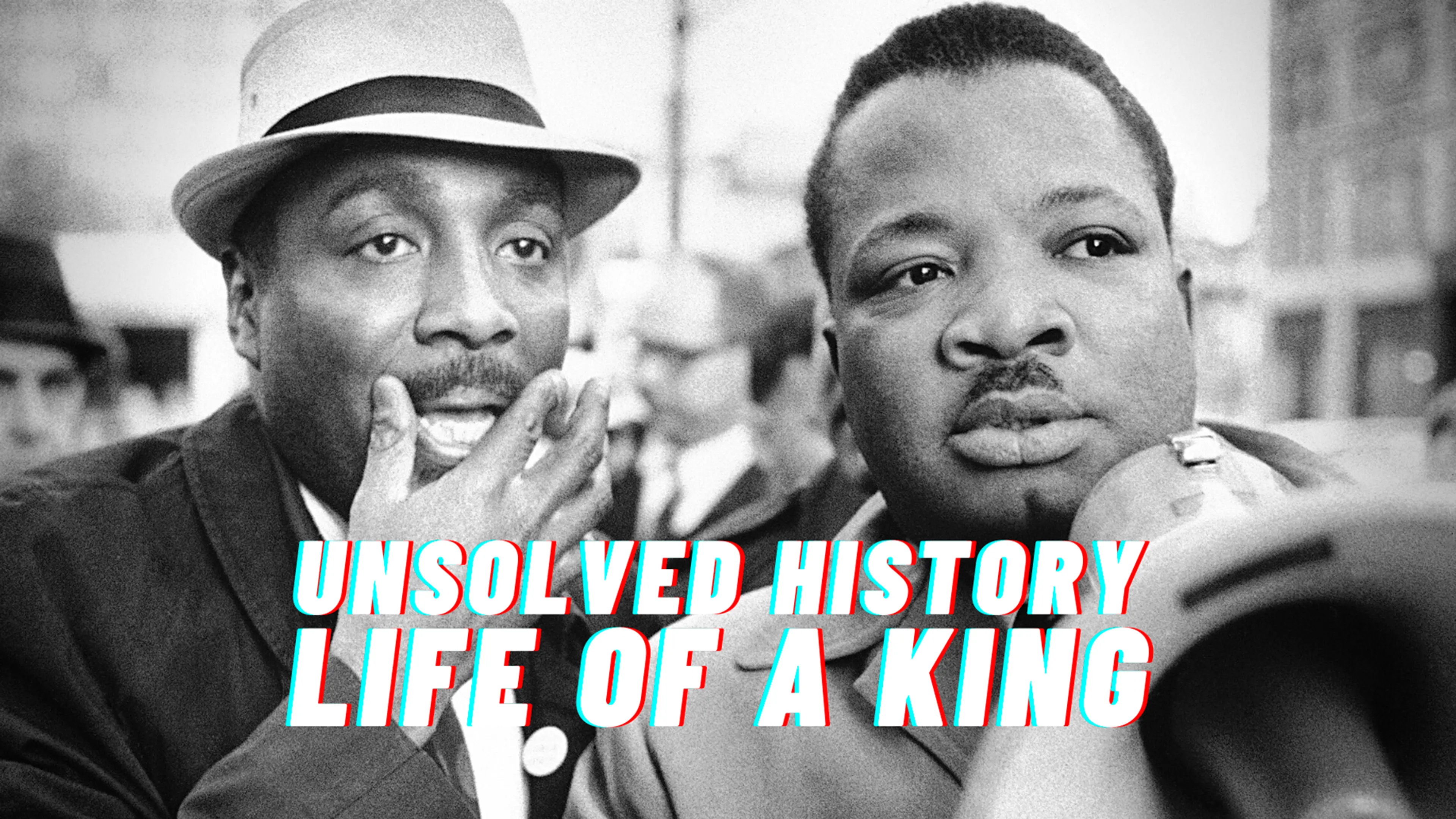 Unsolved History:  Life Of A King poster